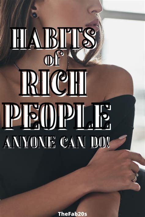 12 Habits of Rich People Anyone Can Do (But Most Don't) - TheFab20s in 2021 | Rich people, How ...