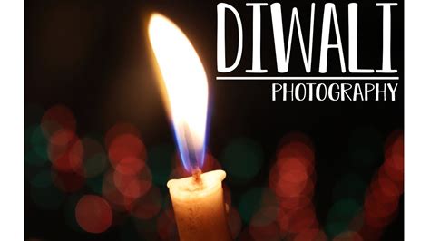 Diwali Photography Ideas 2018 (Amazing Results ) - YouTube