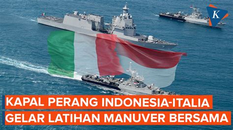 Kapal Perang Italia dan Indonesia Latihan Bersama, Apa Materinya?