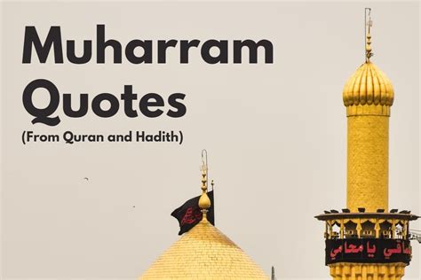 10 Best Muharram Quotes 2024 From Quran and Hadith