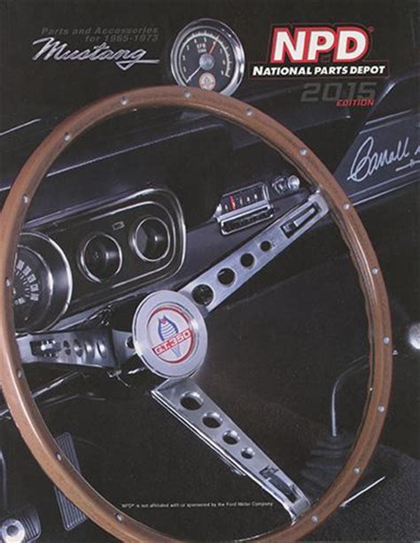 2015 Edition of National Parts Depot classic Mustang catalog (covers 1964-73 models). See our ...