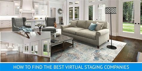 Best Virtual Staging Companies: Which One To Partner With?