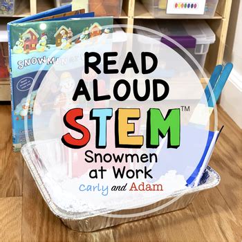 Snowmen at Work Winter READ ALOUD STEM™ Activity | TPT