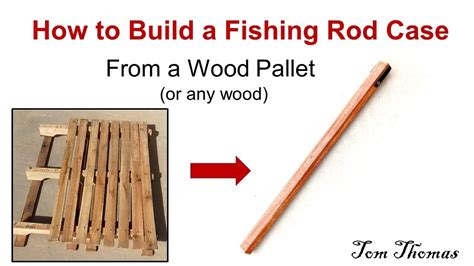 DIY Fishing Rod Case. How to Make a Wooden Rod Case from Pallet (or other Wood)(Example for Fly ...