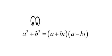 Sum of Squares DOES Factor. Your algebra teacher lied to you! | by John Redden | Medium