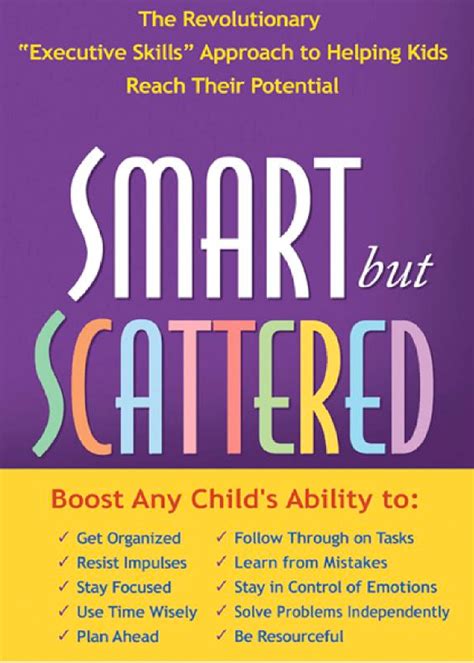 Smart But Scattered by Peg Dawson, EdD & Richard Guare, PhD > Andrea's Ideas