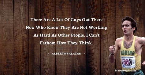 10+ Best Alberto Salazar Quotes