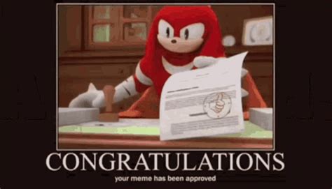 Knuckles Meme Approved GIF - Knuckles Meme Approved Meme - Discover ...