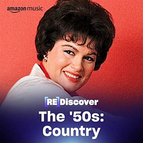 REDISCOVER the ’50s: Country Playlist on Amazon Music Unlimited