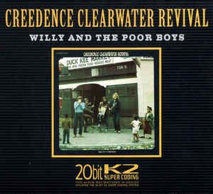 Creedence Clearwater Revival - Willy And The Poor Boys (CD, Album, Reissue, Remastered) | Discogs