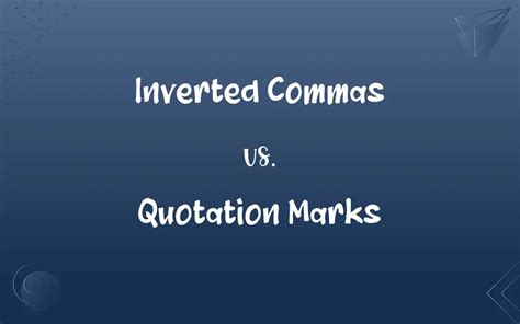 Quotation Marks Inverted Commas