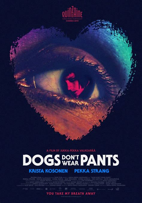 Dogs don't wear pants (finnish: Koirat eivät käytä housuja) movie ...