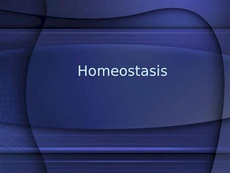 (PPT) Homeostasis. Claude Bernard (1813 – 1878) French Physiologist ...