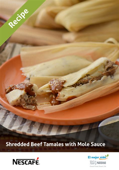 Shredded Beef Tamales with Mole Sauce | Salsa de mole, Receta de tamales, Tamales