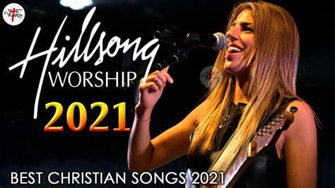 Hillsong Worship Songs Top Hits 2021 - ECWA USA