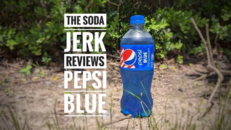 Pepsi Blue: Review - YouTube