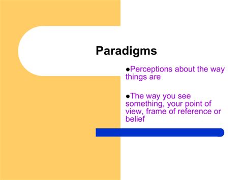 Paradigms & Principles