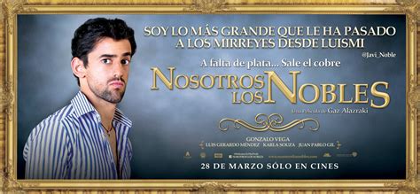 Nosotros los Nobles (#7 of 20): Mega Sized Movie Poster Image - IMP Awards