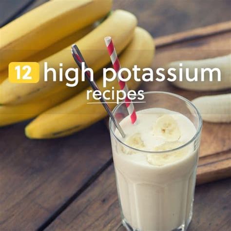 12 High Potassium Recipes - Healthwholeness