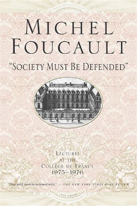 Michel Foucault - Society Must Be Defended | Philosophy books, Lecture, Society