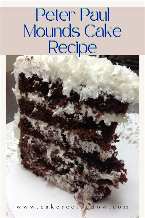 Peter Paul Mounds Cake Recipe | Mounds cake, Coconut chocolate cake ...