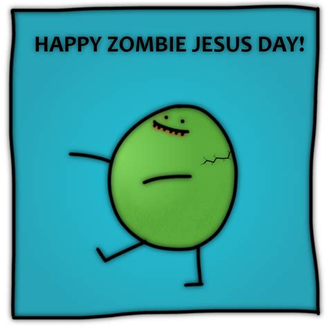 Happy Zombie Jesus Day! – PLAYCRATE