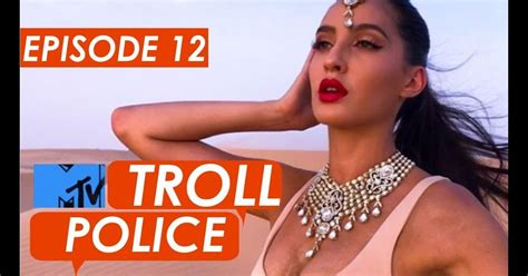 MTV Troll Police | Full Episode 12 | Zareen Khan as a Host | Nora Fatehi | MTV Troll Police Full ...