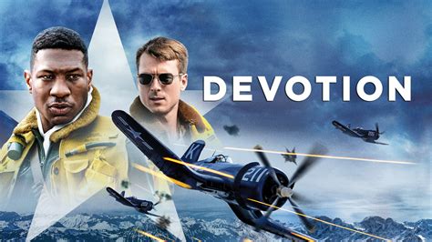 Devotion (2022 Movie) is Now Available on US Paramount+ | ResetEra