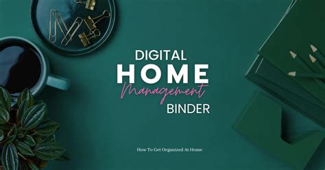 Digital Home Management Binder