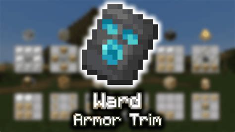 Ward Armor Trim - Wiki Guide - 9Minecraft.Net