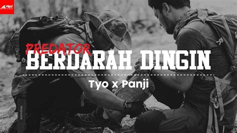 Panji Petualang X Tyo Survival - Predator Berdarah Dingin - YouTube