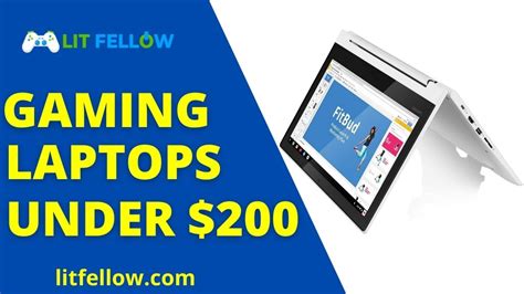 7 Best Cheap Gaming Laptops Under $200: Top Picks And Reviews 2022