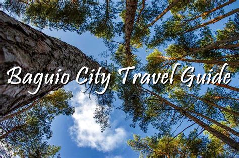 BAGUIO CITY TOURIST SPOTS + Travel Guide, Hotels