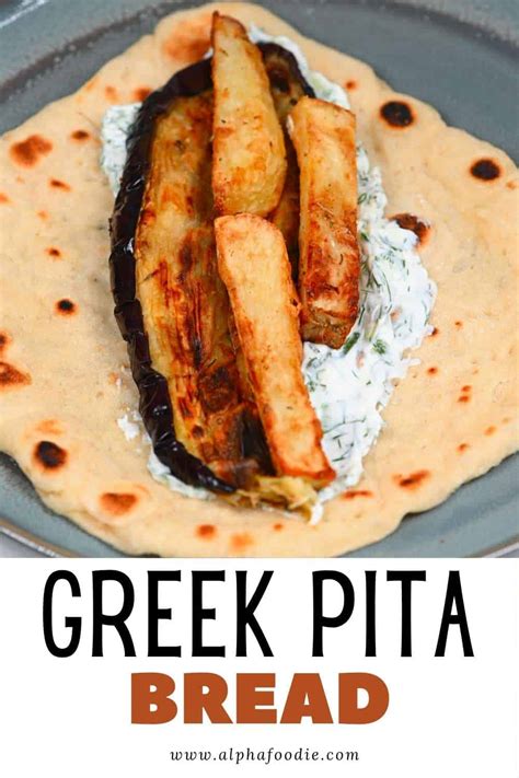 How to Make Greek Pita (Gyro Bread) - Alphafoodie