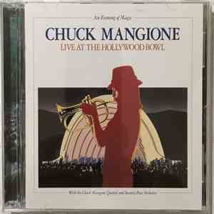 Chuck Mangione - An Evening Of Magic - Live At The Hollywood Bowl mp3 ...