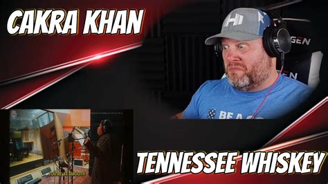 Cakra Khan - Tennessee Whiskey (Official Music Video) | REACTION - YouTube