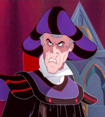 Characters in The Hunchback of Notre Dame (Disney) - Judge Claude Frollo - TV Tropes