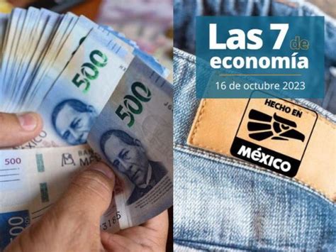 Las 7 noticias de economía de este lunes 16 de octubre de 2023 | Dinero en Imagen