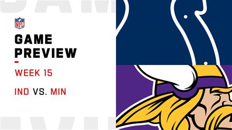 Indianapolis Colts vs. Minnesota Vikings preview | Week 15