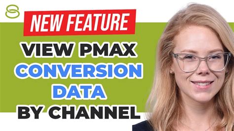 Digital Advertising Tutorials – 💣 New Google Analytics Feature for PMax: View Conversion Data by ...