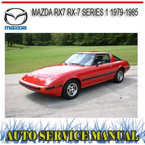 Mazda rx7 series 1 workshop manual