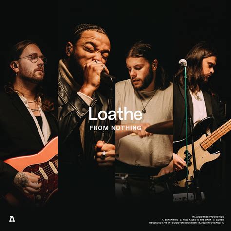 ‎Loathe Audiotree from Nothing (Audiotree Version) - Single by Loathe ...