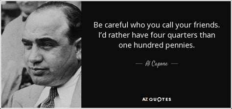 TOP 25 QUOTES BY AL CAPONE | A-Z Quotes