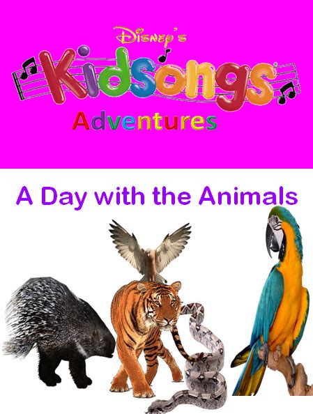 Kidsongs: A Day with the Animals | Disney's Kidsongs Adventures! Wiki | Fandom