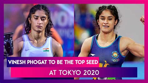 Watch Breaking News Indian Wrestler Vinesh Phogat Enters Tokyo Olympics ...