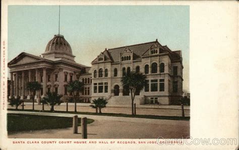 Santa Clara County Court House and Hall of Records San Jose, CA Postcard