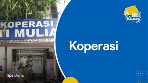 Koperasi: Pengertian, Sejarah, dan Jenisnya Semua Lengkap