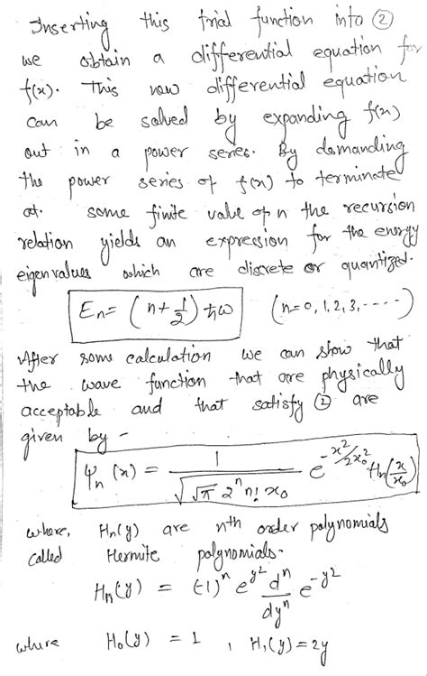 1) a) Establish schrodinger equation,for a linear harmonic oscillator ...