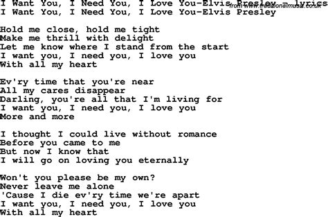 Love Song Lyrics for:I Want You, I Need You, I Love You-Elvis Presley