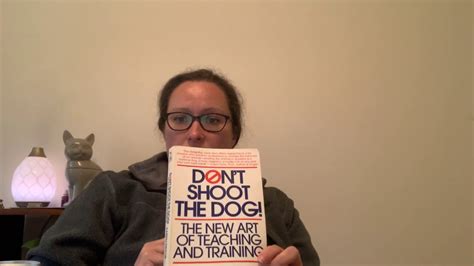 Reading excerpt of ‘Don’t Shoot the Dog’ - YouTube